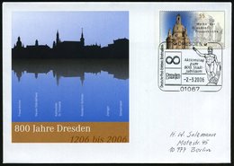 2006/11 DRESDEN, 55 C. Sonderganzsachen-Umschlag Frauenkirche "800 Jahre Dresden" Mit Silhoutte Der Kathedrale "St. Trin - Andere & Zonder Classificatie