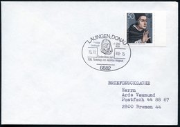 1980 (15.11.) 8882 LAUINGEN, Sonderstempel "700. Todestag Albertus Magnus" (um 1200 - 1280) Philosoph (Aristotelik), Jur - Altri & Non Classificati