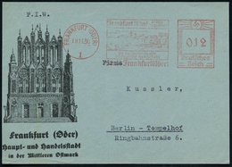 1936 (19.11.) FRANKFURT (ODER) 1, Kommunaler Absender-Freistempel: ...ostdeutsche Hansestadt (Ortsbild), Reklame-Vorders - Autres & Non Classés