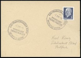 1962 (7.8.) BAD FRANKENHAUSEN, Sonderstempel Pionierlager Thomas Müntzer, Inl.-Karte (Bo.9) - Reformation & Reformatoren - Sonstige & Ohne Zuordnung