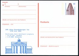 1991 BERLIN, 40 Pf. Amtl. Ganzsache Chilehaus + Zudruck: 200 Jahre Brandenburger Tor (1791-1991), Ungebr. (Mi.PZD 129 =  - Otros & Sin Clasificación