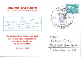 1983 (3.8.) 1020 BERLIN 2, Sonderstempel Junior-Sozphilex Auf Passender PP 10 Pf. PdR Mit Marx-Faksimile (Zitat), Inl.-K - Otros & Sin Clasificación