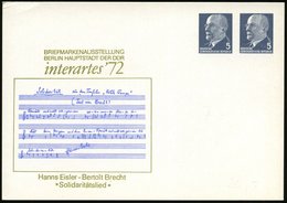 1972 Berlin (Ost), PP 5 Pf. + 5 Pf. Ulbricht: "interartes '72" Mit "Solidaritätslied" Aus Dem Film "Kuhle Wampe" Von Eis - Sonstige & Ohne Zuordnung