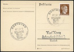 1943 (30.1.) DORTMUND, Seltener Sonderstempel Anti-sowjetische Ausstellung "Das Sowjetparadies", Inl.-Karte (Bo.12) - Na - Other & Unclassified