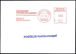 1985 (15.1.) 4600 Dortmund 1, Absender-Freistempel: BUNDESAMT FÜR ZIVILDIENST (Muster In 000) + 1L: Postalia-Vorführstem - Sonstige & Ohne Zuordnung
