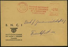 1953 SAARBRÜCKEN 2, Absender-Freistempel BANQUE NATIONALE.. (BNCI) Auf Entsprechem Firmenbrief (Francotyp "Saar") - Gesc - Sonstige & Ohne Zuordnung