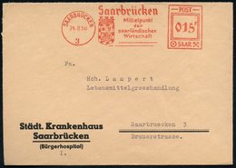 1956 SAARBRÜCKEN 3, Kommunaler Absender-Freistempel (Stadtwappen) Auf Dienstbrief: Städt. Krankenhausf (Francotyp "SAAR" - Andere & Zonder Classificatie