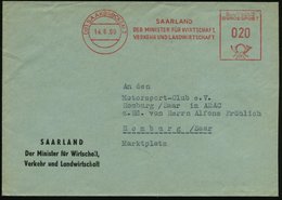 1960 (18) SAARBRÜCKEN 2, Absender-Freistempel : Minister Für Wirtschaft, Verkehr U. Landwirtschaft (Saarland Ab 1959 Bun - Other & Unclassified