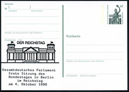 1990 (4.10.) BERLIN, 60 Pf. Amtl. Ganzsache Bavaria + Zudruck: Gesamtdeutsches Parlament, Erste Sitzung Im Reichstag 4.  - Altri & Non Classificati