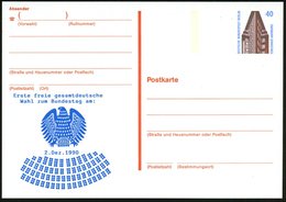 1990 (2.12.) BERLIN, 40 Pf. Amtl. Ganzsache Chilehaus + Zudruck: Erste Freie Gesamtdeutsche Wahl Zum Bundestag Am 2. Dez - Otros & Sin Clasificación