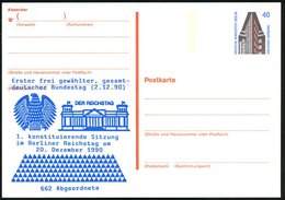 1990 (20.12.) BERLIN, 40 Pf. Amtl. Ganzsache Chilehaus + Zudruck: Erster Frei Gewählter, Gesamtdeutscher Bundestag, 1. K - Sonstige & Ohne Zuordnung