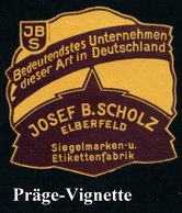 1910 (ca.) Wuppertal-Elberfeld, Reklame-Vignette: JOSEF B. SCHOLZ, Siegelmarken- U. Etikettenfabrik (ohne G.) - Gutenber - Otros & Sin Clasificación