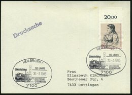 1985 (30.3.) 7100 HEILBRONN 1, Sonderstempel 150 JAHRE DEUTSCHE EISENBAHN = Dampflok "Adler", Inl.-Karte (Bo.58) - Eisen - Sonstige & Ohne Zuordnung