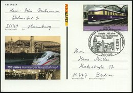 2006 (6.12.) 20099 HAMBURG "100 Jahre Hauptbahnhof" Auf Passender Sonder-Ganzsache 45 + 20 C. Expresszug "Fliegender Ham - Autres & Non Classés