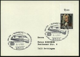 1985 (31.5.) 8500 NÜRNBERG 1, Sonderstempel "150 Jahre Deutsche Eisenbahnen" = ICE-Lok, Inl.-Karte (Bo.380) - Expresszüg - Sonstige & Ohne Zuordnung