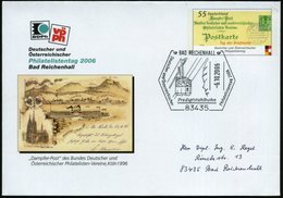 2006 (6.10.) 83435 BAD REICHENHALL; Sonderstempel Philatelistentag = Seilbahn Auf Passendem Ganzsachen-Umschlag 55 C. "D - Altri & Non Classificati