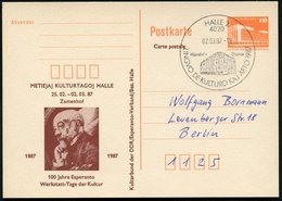 1987 (2.8.) 4020 HALLE 2, Esperanto-Sonderstempel Kulturtage Halle = Händel-Haus Auf Amtl. Ganzsache 10 Pf. PdR. Orange  - Autres & Non Classés