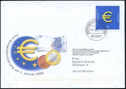 2002 (6.2.) B.R.D., Sonder-Ganzsachenumschlag 56 C.: EURO-Einführung 2002 (Banknote, Münzen) Maschinen-1K-Stempel Frankf - Sonstige & Ohne Zuordnung