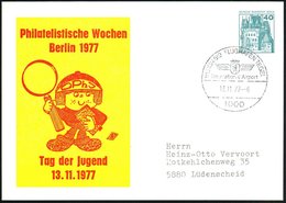 1977 (13.11.) 1000 BERLIN 519 FLUGHAFEN TEGEL, Hand-Werbestempel Auf PP 40 Pf. Burgen: Tag Der Jugend (= Comic-Figur Mit - Altri & Non Classificati