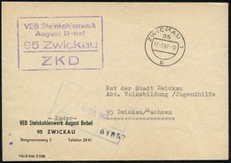 1967 (17.7.) 95 Zwickau 1, Viol. ZKD-Stempel: VEB Steinkohlenwerk August Bebel.. ZKD + 1K: 95 ZWICKAU 1, ZKD-Dienstbrief - Autres & Non Classés