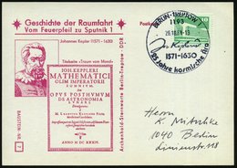 1981 (26.10.) 1193 BERLIN-TREPTOW 1, Sonderstempel: Joh. Kepler 1571 - 1630.. (Kepler-Faksimile) Auf Passender Sonderkar - Sonstige & Ohne Zuordnung