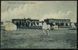 1915 (18.9.) NEUES LAGER B. JÜTERBOG, 1K-Brücke = Hauspostamt Truppenübungsplatz Auf Passender S/ W.-Feldpost-Foto-Ak.:  - Altri & Non Classificati