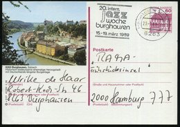 1989 8263 BURGHAUSEN 1, Maschinen-Werbestempel: 20. Intern. Jazz Woche.. Auf Ortsgleicher Bild-Ganzsache 60 Pf. Burgen:  - Other & Unclassified