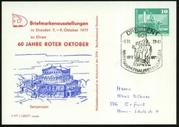 1977 (8.10.) Dresden, PP 10 Pf. Neptunbrunnen: Semperoper (60 Jahre Roter Oktober) + Sonderstempel: 801 DRESDEN !; BRIEF - Autres & Non Classés