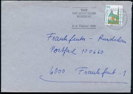 1990 (28.1.) 8700 WPRZBURG 1, Maschinen-Werbestempel: TAGE DER ALTEN MUSIK.. 2.-4. Februar, Bedarfsbrief - Musik-Festiva - Other & Unclassified