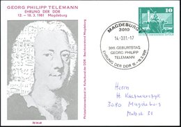 1981 (14.3.) 3010 MAGDEBURG 1, PP 10 Pf. Neptunbrunnen: Georg Ph. Telemann.. (Brustbild Mit Noten Im Haar) + Passender S - Sonstige & Ohne Zuordnung