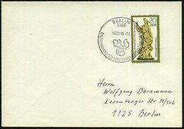 1985 (19.3.) 1085 BERLIN, Sonderstempel: BACH-HÄNDEL-SCHÜTZ-EHRUNG DER DDR (Monogramm) Inl.-Brief - Johan Sebastian Bach - Sonstige & Ohne Zuordnung