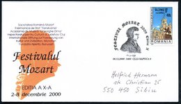 2000 (8.12.) RUMÄNIEN, Sonderstempel: 3400 CLUJ NAPOCA, FESTIVAL MOZART (Brustbild) Inl.-Sonderumschlag - Wolfgang Amade - Autres & Non Classés