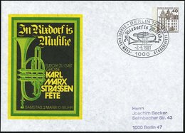 1981 (2.5.) Berlin-Neukölln, PU 40 Pf. Burgen: In Rixdorf Is Musike.. KARL MARX STRASSEN FETE (Trompete) + Motivgleicher - Sonstige & Ohne Zuordnung