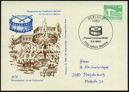 1984 (8.5.) 1080 BERLIN 8, Maschinen-Sonderstempel: 750 Jahre Berlin, "Pioniertrommel 1948", Motivgleiche Sonderkarte: P - Other & Unclassified