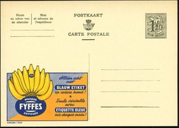 1954 BELGIEN, 1,20 F. Publibel-Ganzsache: MARQUE FYFFES DEPOSEE.. (Bananen) Ungebr. (Mi.P 289 II / 1364) - Agrarprodukte - Sonstige & Ohne Zuordnung