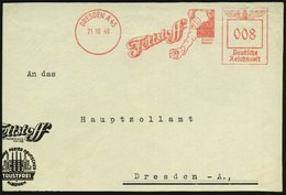 1940 (21.10.) DRESDEN A 45, Absender-Freistempel: Fettstoff = Koch Mit Margarinewürfel, Bedarfs-Teil-Vorderseite - Nahru - Otros & Sin Clasificación