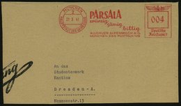 1941 (21.3.) MÜNCHEN 2, Absender-Freistempel: PARSALA.. ALLGÄUER ALPENMILCH AG., Teil-Vorderseite - Nahrungsmittel / Foo - Other & Unclassified