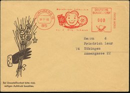 1965 (18.11.) 85 NÜRNBERG 15, Absender-Freistempel: Nürnberger Lebkuchen.. Otto Schmidt (bvorschriftsmäßig In 000 GEBÜHR - Autres & Non Classés