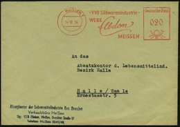 1954 (14.10.) MEISSEN 1, Aptierter Absender-Freistempel (= Alte Postleitzahl Entfernt): VVB Süßwarenindustrie WERK Elddo - Other & Unclassified