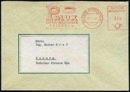 1962 (17.1.) (14 A) BAD MERGENTHEIM 1, Absender-Freistempel: PALUX KAFFEE-MASCHINEN, FRITÜREN.. PATZNER KG (Kaffee-Tasse - Other & Unclassified