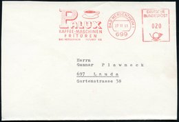 1968 (27.11.) 699 BAD MERGENTHEIM 1, Absender-Freistempel: PALUX KAFFEE-MASCHINEN, FRITÜREN.. PATZNER KG (Kaffee-Tasse)  - Sonstige & Ohne Zuordnung