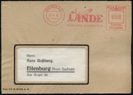1942 DRESDEN A 21 , Absender-Freistempel: LANDE QUALITÄTS-ZIGARETTEN (rauchende Zigarette) Kleine Bedarfs-Vorderseite -  - Other & Unclassified