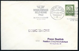 1963 (Apr.) 6 FRANKFURT AM MAIN 2, Band-Maschinen-Werbestempel: INTERNAT. PELZMESSE 1963 (Fuchskopf) Inl.-Brief (Bo.331  - Autres & Non Classés