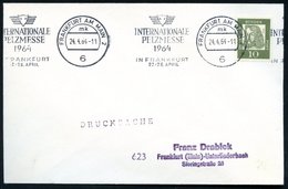 1964 (Apr.) 6 FRANKFURT AM MAIN 2, Band-Maschinen-Werbestempel: INTERNAT. PELZMESSE 1964 (Fuchskopf) Inl.-Brief (Bo.356  - Otros & Sin Clasificación