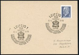 1972 (12.4.) 701 LEIPZIG 1, Sonderstempel: INTERPELZ, 532. JNTERNAT. LEIPZIGER RAUCHWAREN-AUKTION (Pelztierkopf, Fell) I - Other & Unclassified