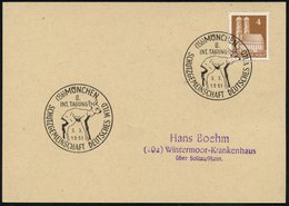 1951 (3.3.) (13 B) MÜNCHEN, Sonderstempel: II. INT. TAGUNG SCHUTZGEMEINSCHAFT DEUTSCHES WILD (= Rehkitz) Inl.-Karte (Bo. - Altri & Non Classificati