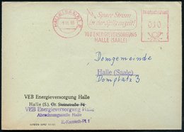 1963 (Nov.) HALLE (SAALE) 2, Absender-Freistempel: Spare Strom In Der Spitzenzeit!, VEB ENERGIEVERSORGUNG HALLE, Firmenb - Autres & Non Classés