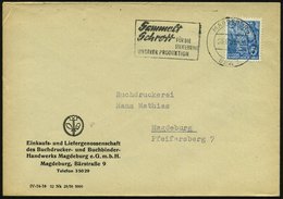 1958 (23.9.) MAGDEBURG BPA 7, Maschinen-Werbestempel: Sammelt Schrott FÜR DIE STEIGERUNG UNSERER PRODUKTION, Dienstbrief - Otros & Sin Clasificación