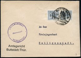 1948 (1.9.) BUTTSTÄDT, Handwerbestempel: Bekannt Durch Seine Pferdemärkte.. (Pferdekopf) Auf Dienstbrief: Amtsgericht (B - Other & Unclassified