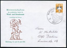 1986 (13.7..) 7280 EILENBURG 1, Sonderstempel: Meisterschaft Der.. Wind- U. Rennhunde 1986 (Windhund) Auf Motivgleichem  - Autres & Non Classés